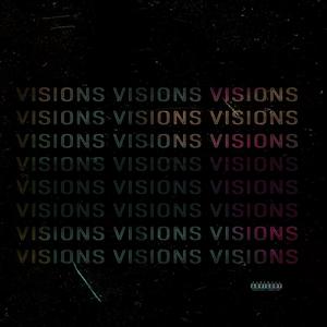 VISIONS (Explicit)