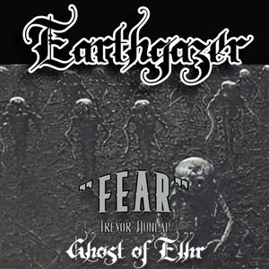 Fear (feat. Ghost of Elhr)