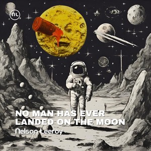 No Man Has Ever Landed On The Moon (Extended Mix)