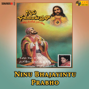 Ninu Bhajaintu Prabho