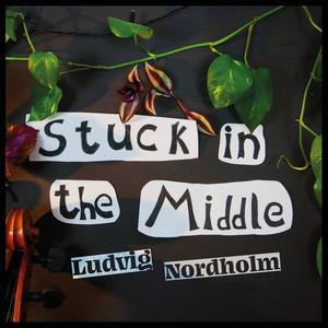 Stuck In The Middle