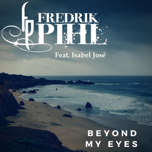 Beyond My Eyes (feat. Isabel José)