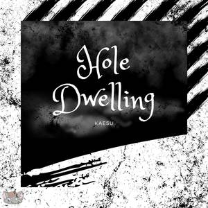 Hole Dwelling