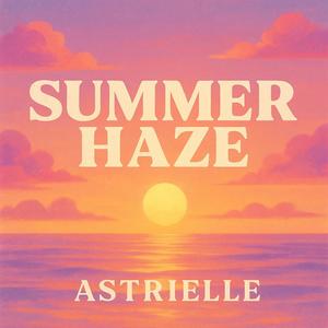 Summer Haze
