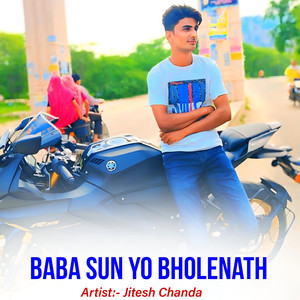 Baba Sun Yo Bholenath