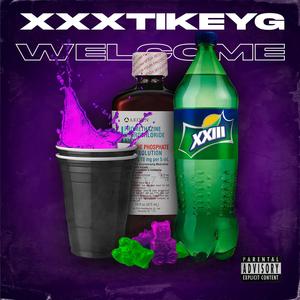 WELCOME (Explicit)