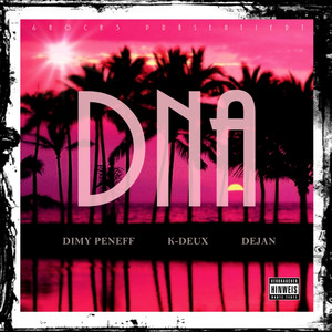 Dna (Explicit)