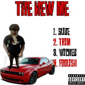 The new me (Explicit)