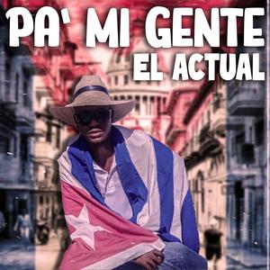 Pa Mi Gente