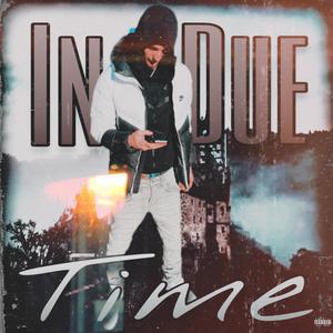 In Due Time (Explicit)