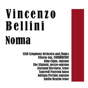 Vicenzo Bellini: Classics All. Norma