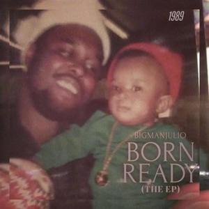 Born Ready (Explicit)