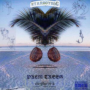 Palm Trees (Explicit)