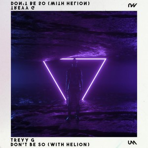 Don't Be So(with Helion)