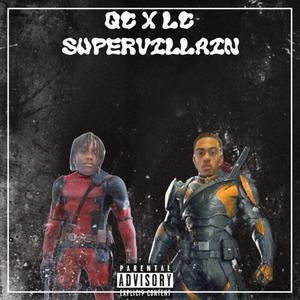 Supervillain (feat. QC) (Explicit)