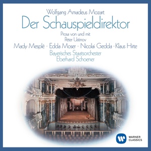 Mozart: Der Schauspieldirektor, K. 486 - Mozart: Der Schauspieldirektor, K. 486: Overture (Presto) (2005 Digital Remaster)