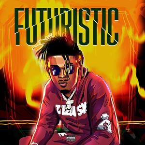 FUTURISTIC (Explicit)