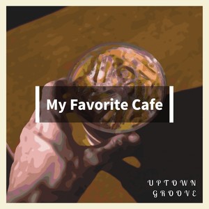 Uptown Groove - A Cup of the Good Stuff