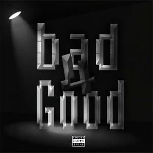 Bad4Good (Explicit)