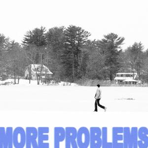 More Problems (Single) [Explicit]