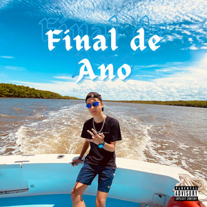 Final de Ano (Explicit)