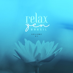 Relax Zen Brasil (Vol. 1)