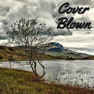 Cover Blown (feat. Cypression) (Explicit)