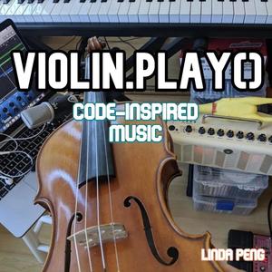 Violin.Play()