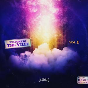 Welcome To The Ville vol. 1 (Explicit)