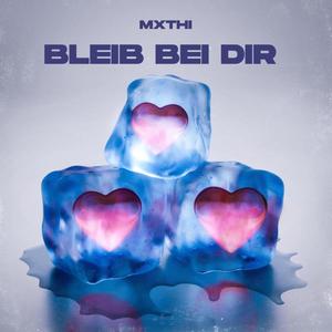 Bleib Bei Dir