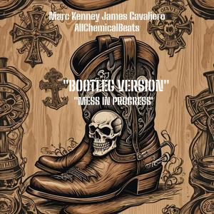 Mess In Progress (feat. Marc Kenney & James Cavaliero) (RAW LIVE BOOTLEG VERSION OUTLAW COUNTRY)