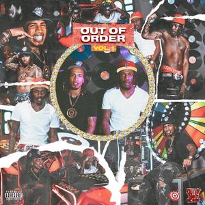 Out Of Order, Vol. 1 (Explicit)