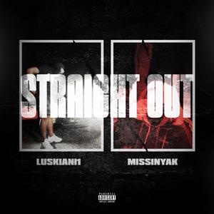 Straight Out (Explicit)