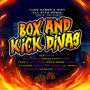 Box and Kick Divas All-Star (Remix) [Explicit]