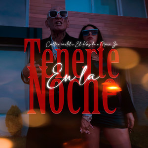 Tenerte en La Noche (Explicit)