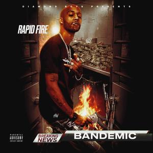 BANDEMIC (Explicit)