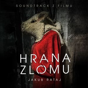 Hrana zlomu (Original soundtrack)