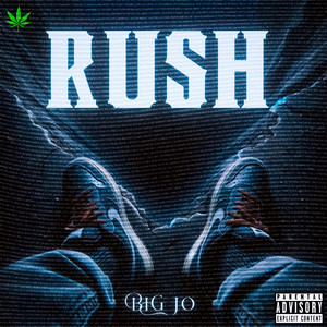 Rush (Explicit)