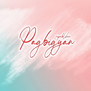 Pagbigyan