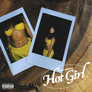 Hot Girl (Explicit)