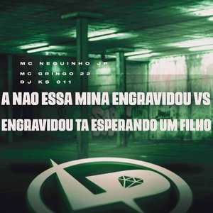 A Não Essa Mina Engravidou Vs Engravidou Ta Esperando um Filho (Explicit)