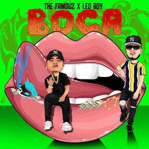 Boca (feat. Leo Boy) [Explicit]