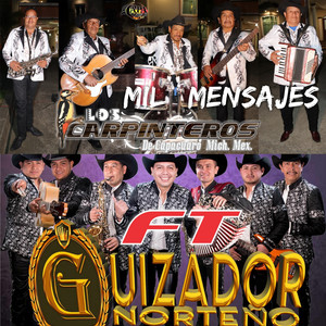 Mil Mensajes Güerita Mia (ft Guizador Norteño)