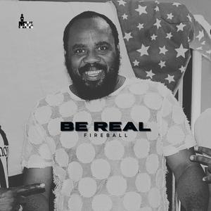 Be Real