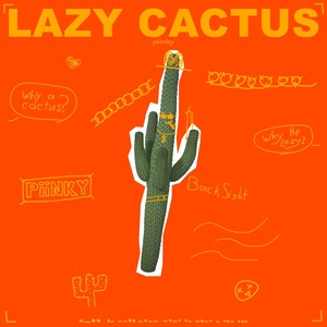 Lazy Cactus