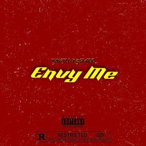 Envy me (feat. 5starr) [Explicit]