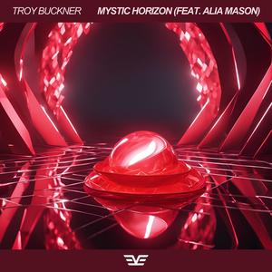 Mystic Horizon (feat. Alia Mason)