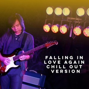 Falling in Love Again (Chill out Version)