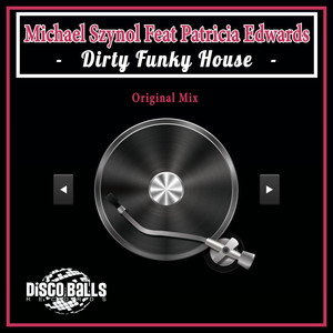 Dirty Funky House (Original Mix)