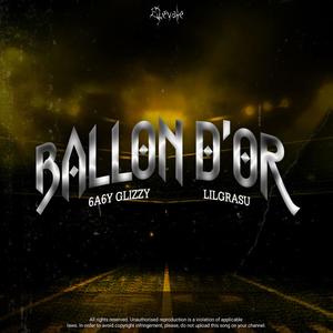 BALLON D'OR (feat. LILGRASU) [Explicit]